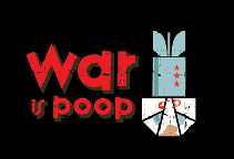 war is poop